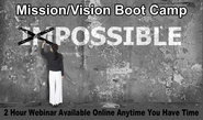 Vision / Mission Boot Camp