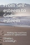 From Self-esteem to God-esteem: