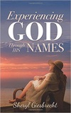 Experiencing God Through His Names