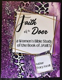 BIBLE STUDY “James- Faith of a Do-er” 