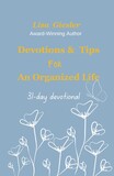 Devotions and Tips for an Organized Life