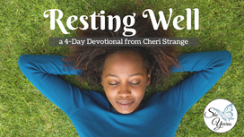 Resting Well YouVersion Plan Over 27,000 Completions (additional audio files)
