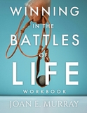 Winning in the Battles of Life - Workbook