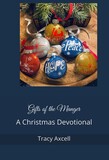 DEVOTIONAL:  Gifts of the Manger - a Christmas Devotional 