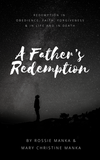 A Father's Redemption